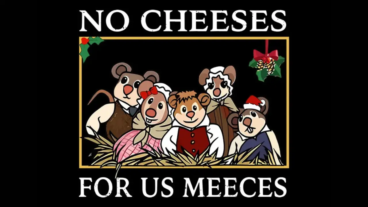 no cheeses for us meeces
